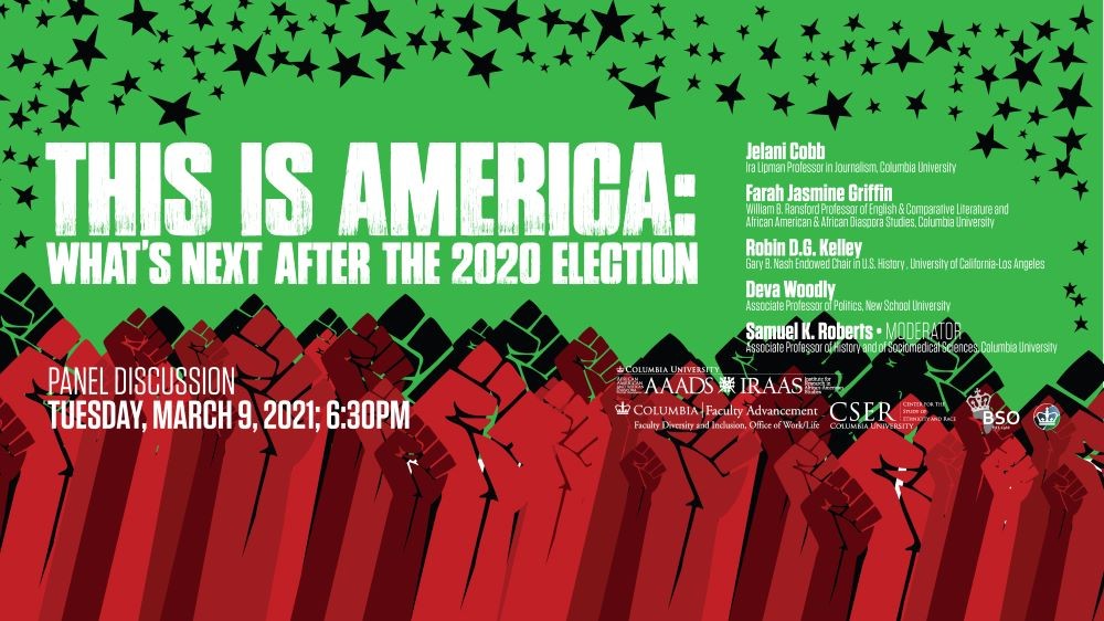 Panel Discussion: "This IS America: What's Next after the 2020 Election "